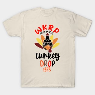 WKRP Turkey drop t-shirt T-Shirt